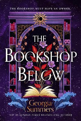 The Bookshop Below: the sweepingly romantic fantasy tale by #1 Sunday Times bestselling author - Georgia Summers - cover
