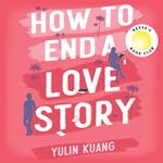 How to End a Love Story