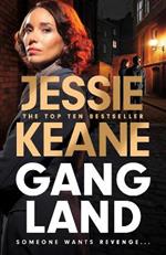 Gangland: the explosive new thriller from Queen of the Underworld Jessie Keane
