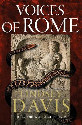 Voices of Rome: Four Stories of Ancient Rome - Lindsey Davis - cover