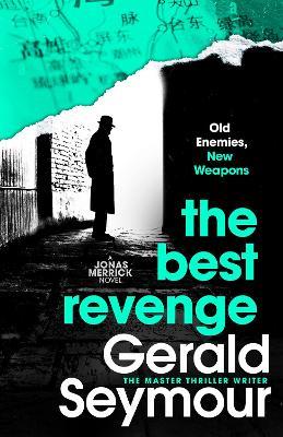The Best Revenge - Gerald Seymour - cover