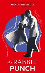 The Rabbit Punch: The Number One International Bestseller