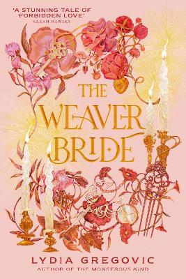 The Weaver Bride - Lydia Gregovic - cover