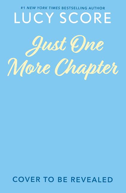 Just One More Chapter