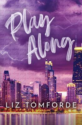 Play Along: the new sports romance for 2024 with steam, fake dating and a Vegas wedding - from the TikTok sensation - Liz Tomforde - cover