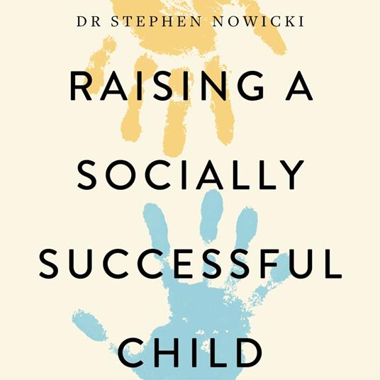 Raising a Socially Successful Child