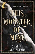 This Monster of Mine: A dark romantic fantasy inspired by Ancient Rome