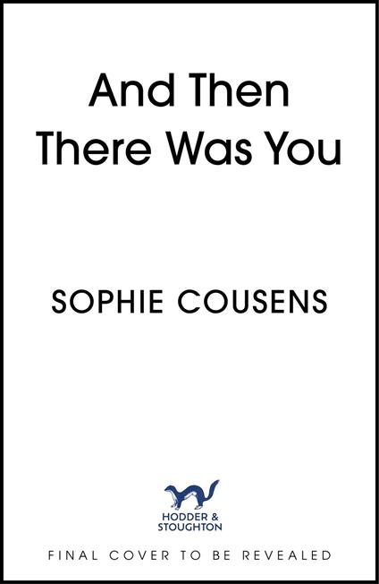 And Then There Was You