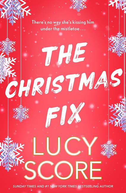 The Christmas Fix - Lucy Score - cover