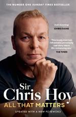 All That Matters: The Inspirational and Uplifting Memoir of Hope From One of GB's Greatest Olympians