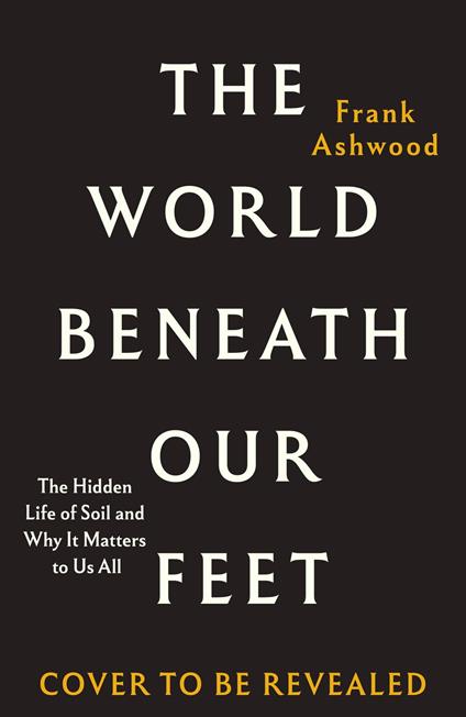 The World Beneath Our Feet