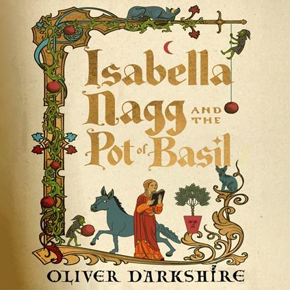 Isabella Nagg and the Pot of Basil