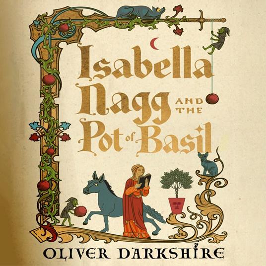Isabella Nagg and the Pot of Basil