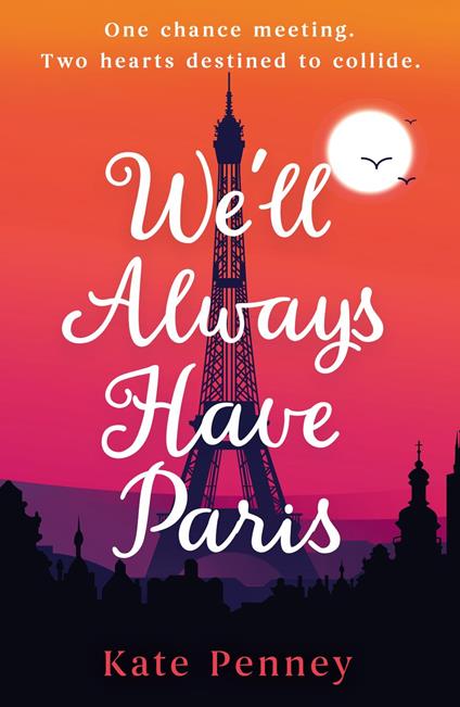 We'll Always Have Paris