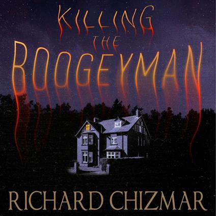 Killing the Boogeyman