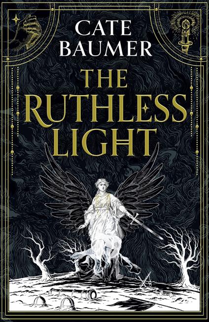 The Ruthless Light