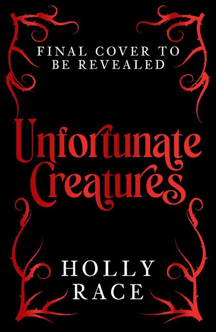 Unfortunate Creatures