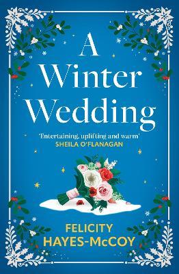 A Winter Wedding - Felicity Hayes-McCoy - cover