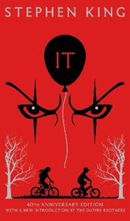 It: Fortieth Anniversary CLASSIC EDITION with a new introduction by The Duffer Brothers