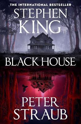 Black House - Stephen King,Peter Straub,Stephen King - cover