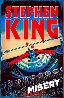 Misery: Thrilling suspense from the No. 1 bestseller - Stephen King - cover