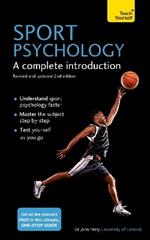 Sport Psychology: A complete introduction