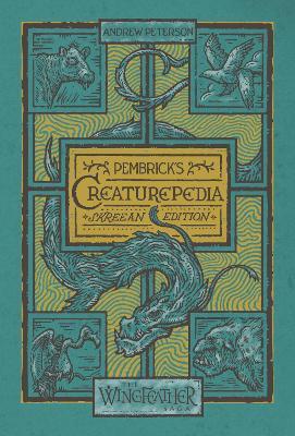 Pembrick's Creaturepedia - Andrew Peterson - cover