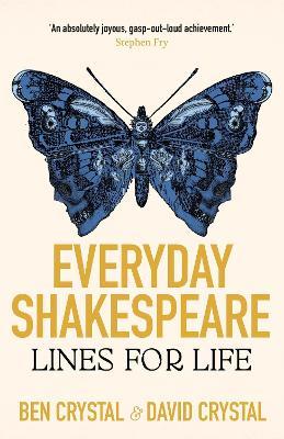 Everyday Shakespeare: Lines for Life - Ben Crystal,David Crystal - cover