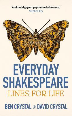 Everyday Shakespeare: Lines for Life - Ben Crystal,David Crystal - cover
