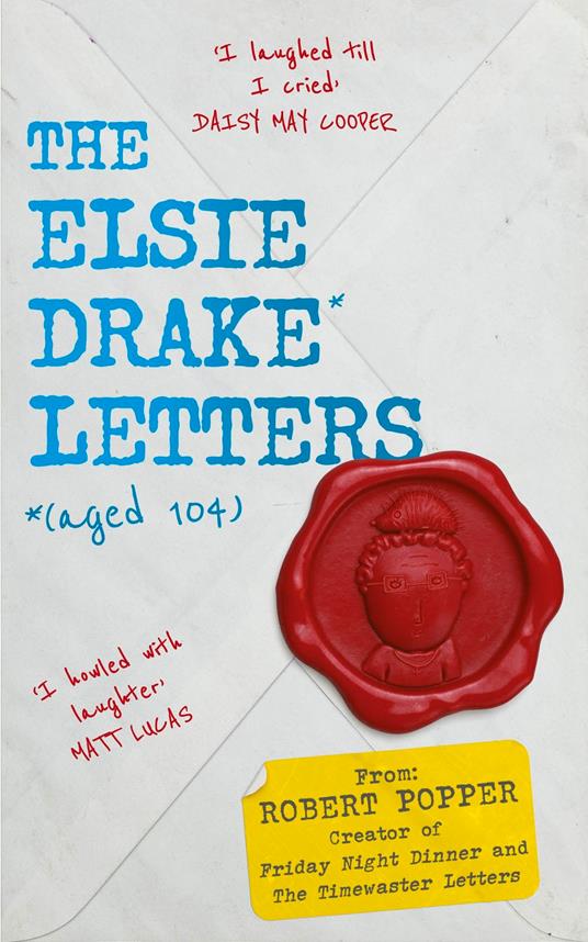 The Elsie Drake Letters (aged 104)