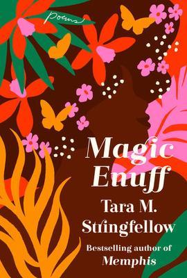 Magic Enuff - Tara M Stringfellow - cover