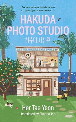 Hakuda Photo Studio: The feel-good Korean bestseller - Her Taeyeon - cover