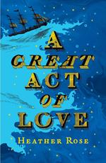 A Great Act of Love