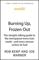 Burning Up, Frozen Out