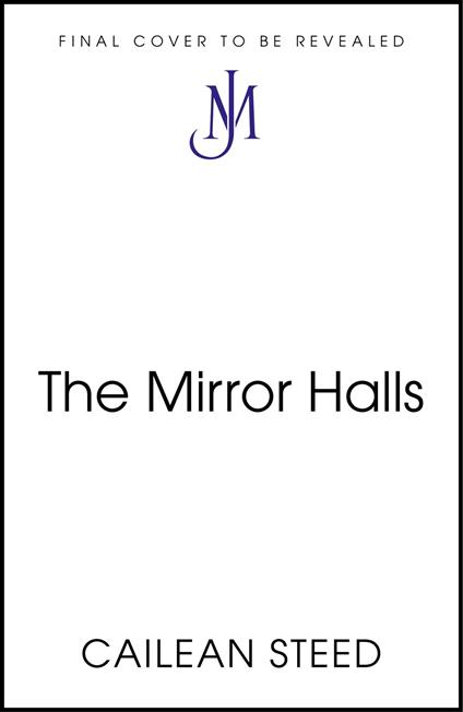 The Mirror Halls