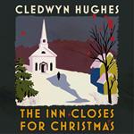 The Inn Closes for Christmas