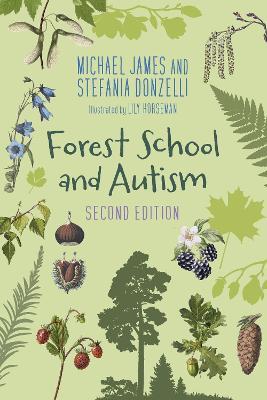 Forest School and Autism 2e - Michael James,Stefania Donzelli - cover