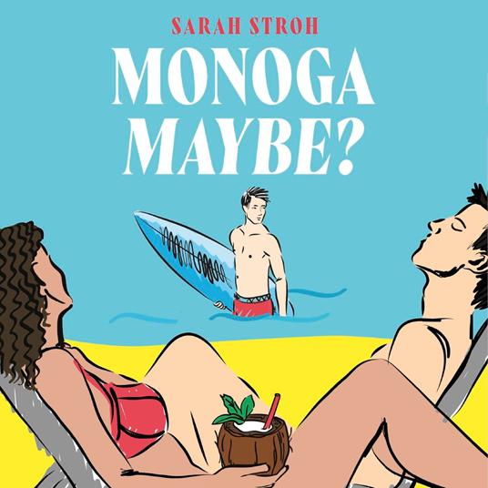 Monogamaybe?