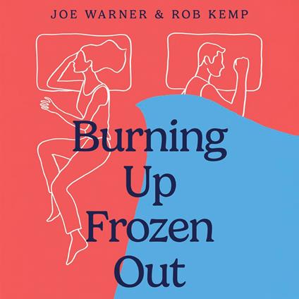 Burning Up, Frozen Out