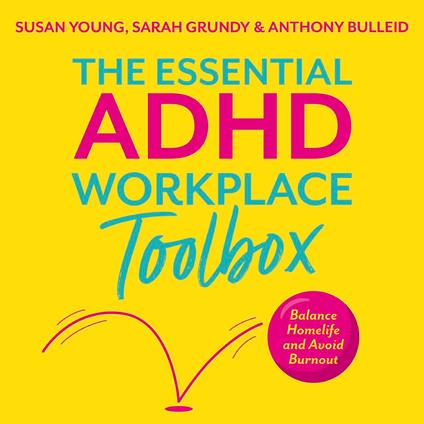 The Essential ADHD Workplace Toolbox