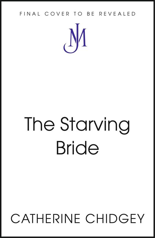 The Starving Bride