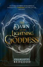 The Dawn of the Lightning Goddess