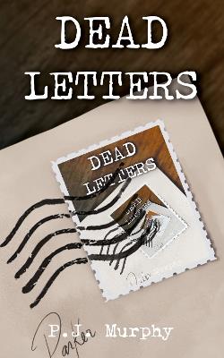 Dead Letters - Paul Murphy - cover