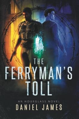The Ferryman's Toll - Daniel James - cover