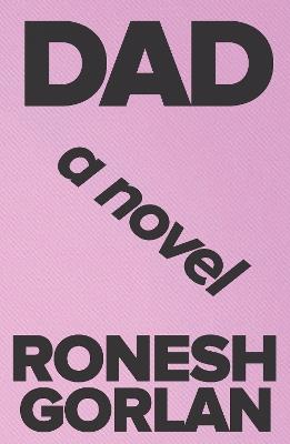 DAD - Ronesh Gorlan - cover
