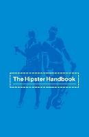 The Hipster Handbook - Robert Lanham - cover