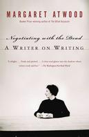 Negotiating with the Dead: A Writer on Writing - Margaret Atwood - cover