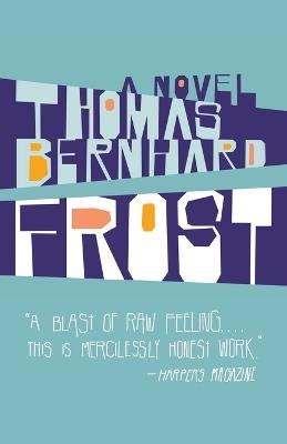 Frost: A Novel - Thomas Bernhard - cover