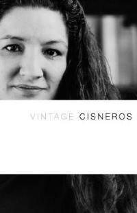 Vintage Cisneros - Sandra Cisneros - cover