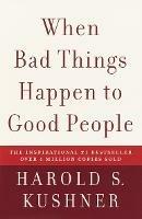 When Bad Things Happen to Good People - Harold S. Kushner - cover